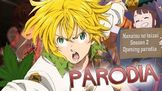 Nanatsu no Taizai Season 2 Opening Parodia [upl. by Zina]