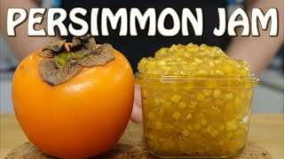 How to make Persimmon Jam [upl. by Attenod]