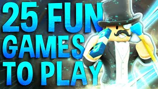 Top 25 Fun Roblox Games to play in 2022 [upl. by Maise696]