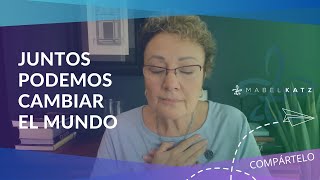 JUNTOS Podemos CAMBIAR el Mundo ✨ ► Hooponopono en VIVO con MABEL KATZ [upl. by Giff309]