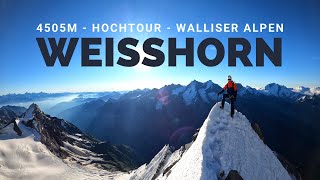 Weisshorn 4505m via Ostgrat  Hochtour auf das Juwel der Walliser Alpen  Die Dokumentation [upl. by Gordan866]