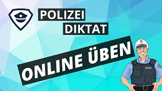 Polizei Diktat Polizei Einstellungstest online üben [upl. by Groscr]