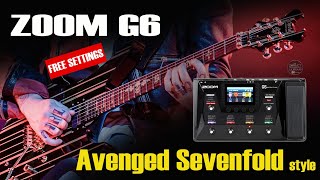 ZOOM G6 Avenged Sevenfold inspired Guitar Tone Distortion and Harmonizer [upl. by Shep881]