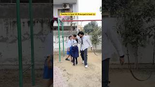 Teacher ki beti VS Principal ki beti 👩‍🏫 shorts ytshorts sejalgabashorts schoollife [upl. by Schoening]