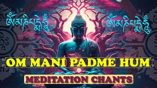 OM MANI PADME HUM 532 Hz Mid Freq Deep Meditation Chanting  BUDDHIST PEACE 1 Hour Peace Mantra [upl. by Ahsemot269]