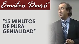 Emilio Duró  15 Minutos de Pura Genialidad [upl. by Georgiana]