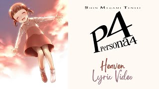 Persona 4 OST  Heaven With Lyrics [upl. by Kcirdor]