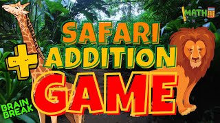 SAFARI ADDITION GAME BRAIN BREAK EXERCISE FOR KIDS MOVEMENT ACTIVITY FROM GENERATION HEALTHY [upl. by Sussna342]