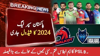 PSL 9 schedule 2024  PSL 2024 teams schedule date venue announce  women PSL 2024 [upl. by Karlotta172]