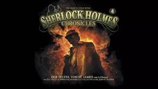 Sherlock Holmes Chronicles Folge 04 quotDer Teufel von St Jamesquot Komplettes Hörspiel [upl. by Terrijo]