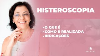 Histeroscopia O que é e quando é indicado [upl. by Assirrac]