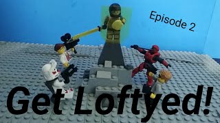 Get Loftyed Ep 2 Loft Studios [upl. by Tammy]