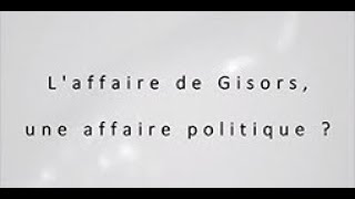 Laffaire de Gisors une affaire politique [upl. by Kaya]