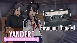 Basement Tape 1  With Visuals  Yandere Simulator Concept [upl. by Nitnilc435]