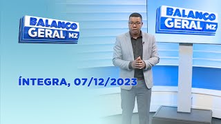 Assista Na íntegra o Balanço Geral  07122023 [upl. by Odelle90]