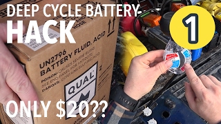 DEEP CYCLE BATTERY HACK Fix 400 battery for 20 Part 1 [upl. by Ardle]