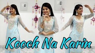 Kooch Na Karin  Dance Choreography  Seema Rathore [upl. by Roarke685]