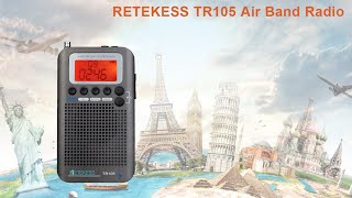 RETEKESS TR105 Air Band Radio [upl. by Nileak780]