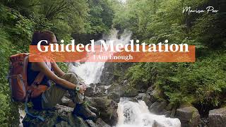 I Am Enough Guided Meditation  Marisa Peer [upl. by Katha699]