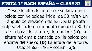 83 MOVIMIENTO DE PROYECTILES Ejercicio 4 [upl. by Cho]