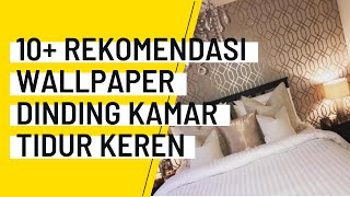 10 Rekomendasi Wallpaper Dinding Kamar Tidur Keren [upl. by Esmerolda548]