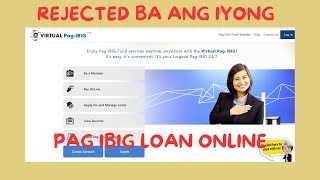 PAG IBIG LOAN 2023 REJECTED pagibig loan online cashcardPagIbigLoyaltyCardPlus VirtualPagIBIG [upl. by Eneleuqcaj98]