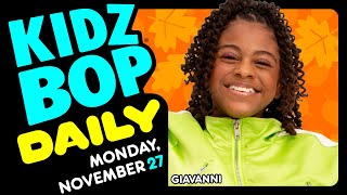 KIDZ BOP Daily  Monday November 27 2023 [upl. by Wampler]