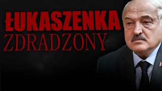 ŁUKASZENKA ZOSTAŁ ZDRADZONY [upl. by Baniaz]