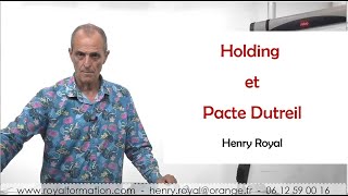 Comment associer Pacte Dutreil et holding pour la transmission dentreprise [upl. by Edee334]