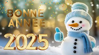 Bonne Année 2025 ✨ Une Vidéo Pleine dÉnergie Positive ✨ Meilleurs Vœux ✨ [upl. by Doria97]