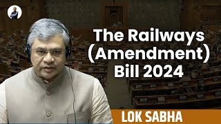 The Railways Amendment Bill 2024 passed in the Lok Sabha [upl. by Martine]