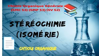 Stéréochimie  Isomérie [upl. by Larok]