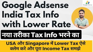 Tax Information Youtube Adsense India  Google Adsense Tax Information For US amp Singapore [upl. by Angelia]