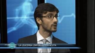 Pronto Medicina Facile  La Leucemia Linfoblastica Acuta [upl. by Shatzer]