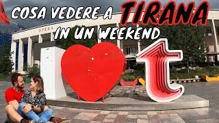 COSA VEDERE A TIRANA IN UN WEEKEND  VOLA ALLA SCOPERTA DELLALBANIA [upl. by Brear]