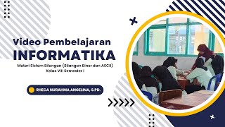 Microteaching untuk Tugas Bimtek Informatika 2024 – Sistem Bilangan  Bilangan Biner dan ASCII [upl. by Ellsworth]