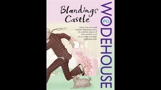 PG Wodehouse  Blandings Radio [upl. by Evad]