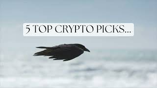 5 Top Crypto Picks [upl. by Llehsyar]