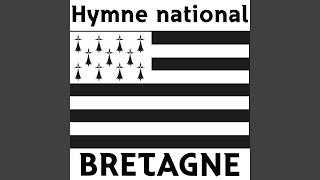 Hymne Breton  Bro gozh ma zadoù  Paroles [upl. by Swehttam]