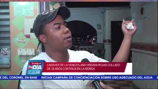 Continua en la morgue cadáver de la joven venezolana encontrada en su apartamento  Tu País al Día [upl. by Pete980]