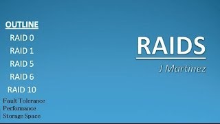 Asher Dallas Lecture  RAIDS 101  RAID 0 vs RAID 1 vs RAID 5 vs RAID 6 vs RAID 10 by J Martinez [upl. by Remoh]