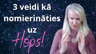 3 efektīvi veidi kā nomierināties uz quothopsquot [upl. by Ellatsyrc]