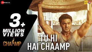 Tu Hi Hai Chaamp  Chaamp  Dev amp Rukmini  Raj Chakraborty  Jeet Gannguli [upl. by Ilonka361]