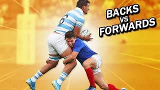 BACKS vs FORWARDS in Rugby [upl. by Levania934]