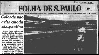 REPORTAGEM DA TVE DE 1990 PROVA REBAIXAMENTO DO SAO PAULO [upl. by Attalie]