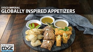 Sysco Imperial Globally Inspired Appetizers [upl. by Brinna471]