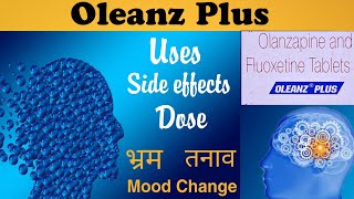 oleanz plus tablet uses in hindi  olanzapine tablets in hindi  Olanzapine and fluoxetine [upl. by Meyeroff]