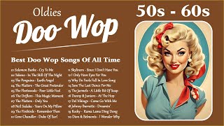 Doo Wop Oldies 🌹 Best 50s and 60s Music Hits Collection 🌹 Best Doo Wop Songs Of All Time [upl. by Esinel]