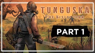 Getting Started  Tunguska The Visitation  Part 1 [upl. by Selma]