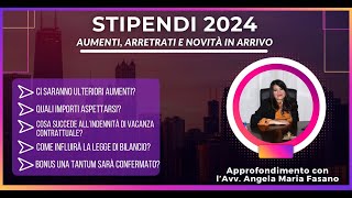 STIPENDI 2024 aumenti arretrati e novità in arrivo [upl. by Aryas892]